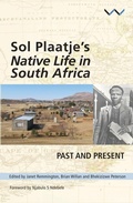 Cover: Sol Plaatje's Native Life in South Africa - Wits University Press