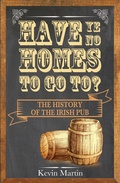 Cover: Have Ye No Homes To Go To? - The Collins Press