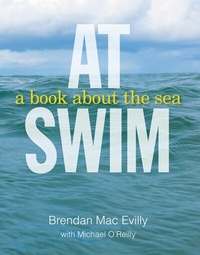 Abbildung von: At Swim: A Book About the Sea - The Collins Press