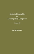 Cover: Index to Biographies of Contemporary Composers - Scarecrow Press