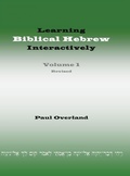 Cover: Learning Biblical Hebrew Interactively, I (Student Edition, Revised) - Sheffield Phoenix Press