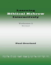 Enlarge image Cover: Learning Biblical Hebrew Interactively, I (Student Edition, Revised) - Sheffield Phoenix Press