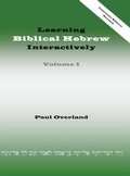 Cover: Learning Biblical Hebrew Interactively, I (Instructor Edition, Revised) - Sheffield Phoenix Press