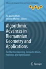 Cover: Algorithmic Advances in Riemannian Geometry and Applications - Springer