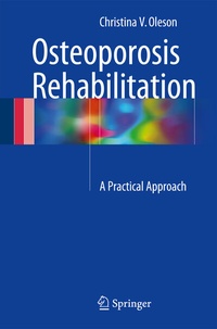 Abbildung von: Osteoporosis Rehabilitation - Springer