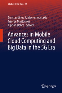 Abbildung von: Advances in Mobile Cloud Computing and Big Data in the 5G Era - Springer