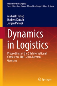 Enlarge image Cover: Dynamics in Logistics - Springer
