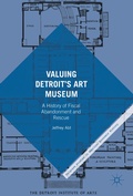 Cover: Valuing Detroit's Art Museum - Palgrave Macmillan