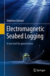 Abbildung von: Electromagnetic Seabed Logging - Springer