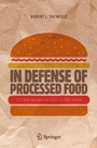 Cover: In Defense of Processed Food - Copernicus
