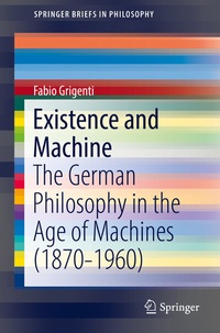 Enlarge image Cover: Existence and Machine - Springer