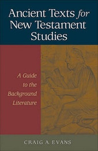 Bild: Ancient Texts for New Testament Studies - Baker Academic, Div of Baker Publishing Group