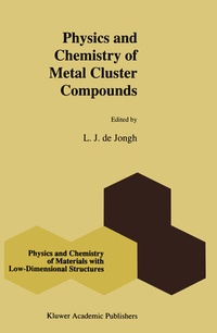 Abbildung von: Physics and Chemistry of Metal Cluster Compounds - Springer