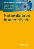 Cover: Medienkulturen des Dokumentarischen - Springer VS
