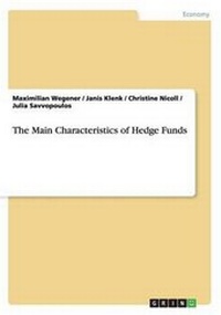 Enlarge image Cover: The Main Characteristics of Hedge Funds - GRIN Publishing