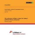 Cover: The relevance of Marx's ideas for today's political theory and praxis - GRIN Publishing