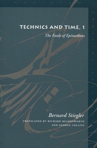 Enlarge image Cover: Technics and Time, 1 - Stanford University Press
