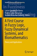Cover: A First Course in Fuzzy Logic, Fuzzy Dynamical Systems, and Biomathematics - Springer