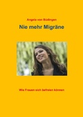 Cover: Nie mehr Migr&auml;ne - epubli