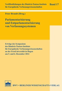 Abbildung von: Parlamentarisierung und Entparlamentarisierung von Verfassungssystemen - Berliner Wissenschafts-Verlag
