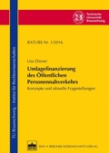 Cover: Umlagefinanzierung des &Ouml;ffentlichen Personennahverkehrs - Berliner Wissenschafts-Verlag