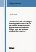 Cover: Untersuchung der Grundlagen einer Applikationstechnik zur Herstellung von str&ouml;mungswiderstandsreduzierenden Riblets unter Verwendung von Dual-Cure-Lacken - Shaker