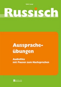 Abbildung von: Russisch für Anfänger Ausspracheübungen - Berger & Söhne, Ferdinand