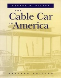 Cover: The Cable Car in America - Stanford University Press
