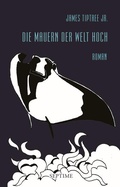 Cover: Die Mauern der Welt hoch - Septime Verlag