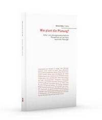 Abbildung von: Wie plant die Planung? - PANAMA-VERLAG