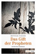 Cover: Das Gift der Propheten - Emons Verlag