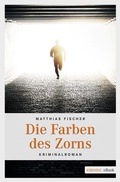 Cover: Die Farben des Zorns - Emons Verlag