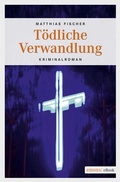 Cover: T&ouml;dliche Verwandlung - Emons Verlag