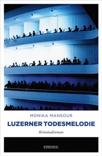 Abbildung von: Luzerner Todesmelodie - Emons Verlag