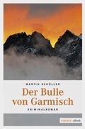 Cover: Der Bulle von Garmisch - Emons Verlag