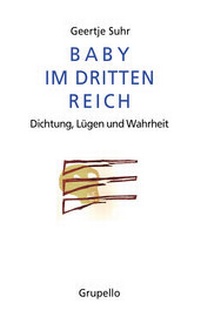 Abbildung von: Baby im Dritten Reich - Grupello Verlag