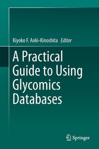 Abbildung von: A Practical Guide to Using Glycomics Databases - Springer