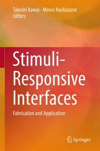 Enlarge image Cover: Stimuli-Responsive Interfaces - Springer