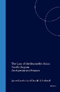 Bild: The Law of the Sea in the Asian Pacific Region:Developments and Prospects - Kluwer Academic Publishers