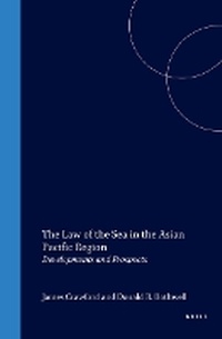 Bild: The Law of the Sea in the Asian Pacific Region:Developments and Prospects - Kluwer Academic Publishers