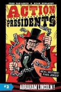 Cover: Action Presidents #2: Abraham Lincoln! - HarperCollins