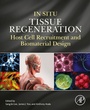 Cover: In Situ Tissue Regeneration - Academic Press