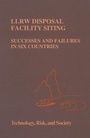 Cover: LLRW Disposal Facility Siting - Kluwer Academic Publishers