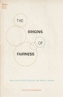 Cover: The Origins of Fairness - OUP eBook