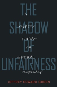 Abbildung von: The Shadow of Unfairness - OUP USA