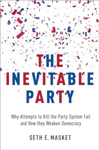 Abbildung von: The Inevitable Party - OUP eBook