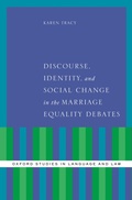 Cover: Discourse, Identity, and Social Change in the Marriage Equality Debates - OUP eBook