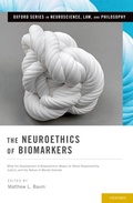 Cover: The Neuroethics of Biomarkers - OUP eBook