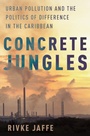 Cover: Concrete Jungles - OUP eBook