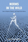 Cover: Norms in the Wild - Oxford University Press Inc